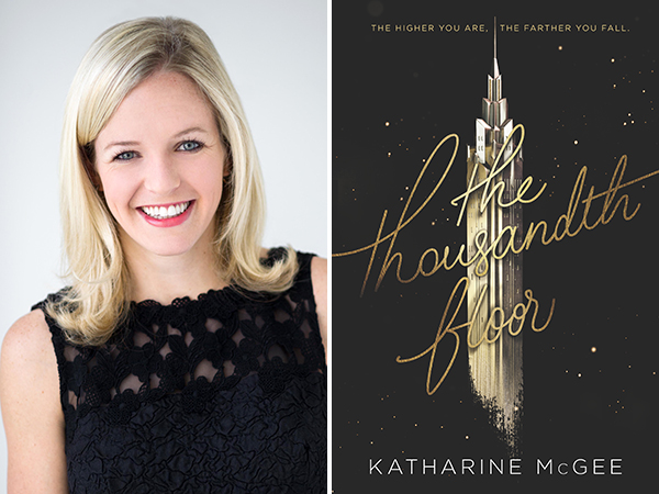 The Thousandth Floor By Katherine Mcgee